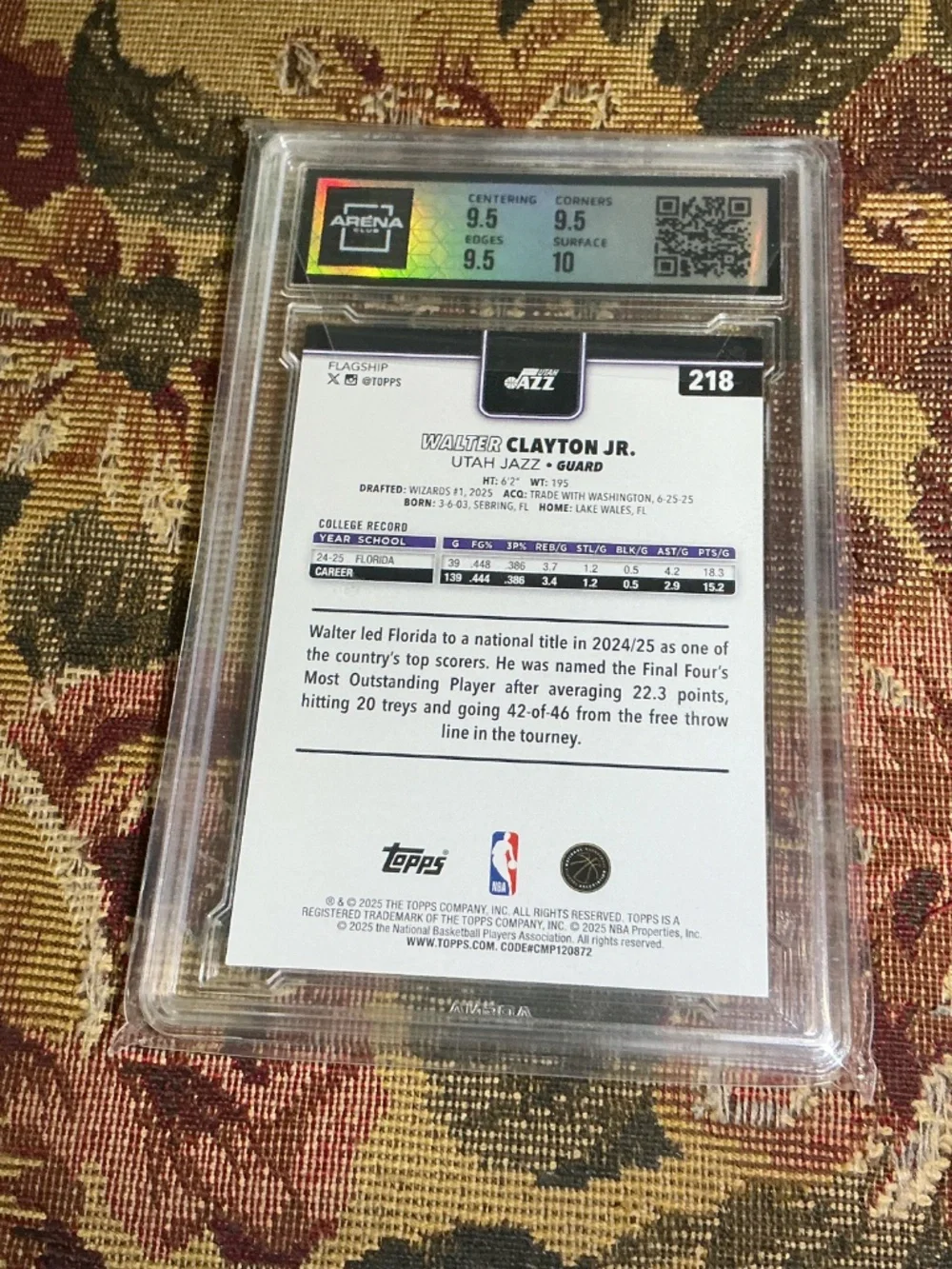 2025-26 Topps 218 Walter Clayton Jr. Rookie card Graded Arena 10